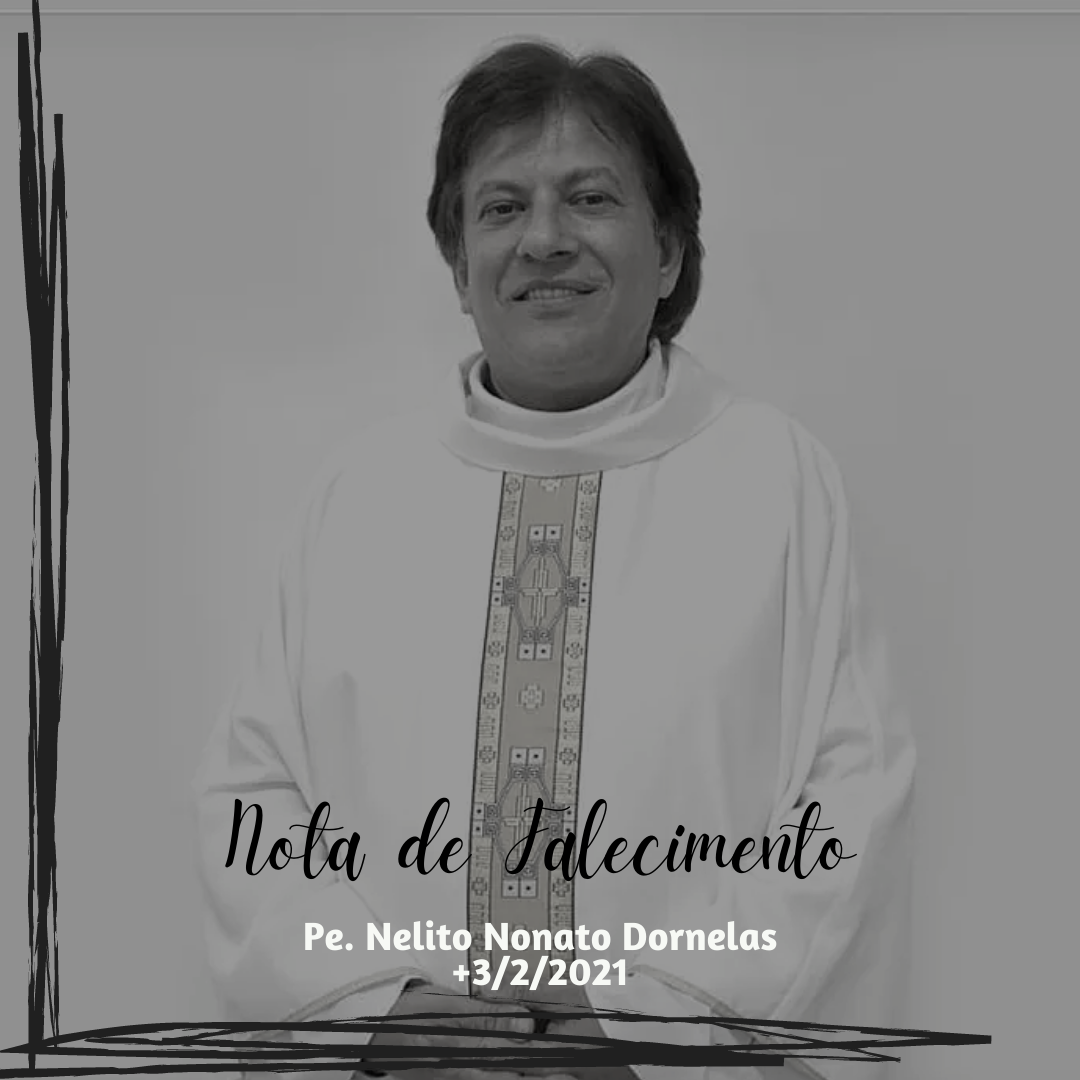 NOTA DE PESAR Pelo Falecimento De Padre Nelito Nonato Dornelas