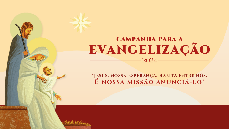 Campanha para a Evangelização 2024