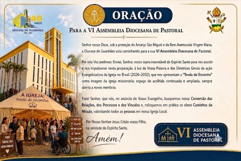 Diocese de Guanhães divulga oração oficial para a preparação da VI Assembleia Diocesana de Pastoral