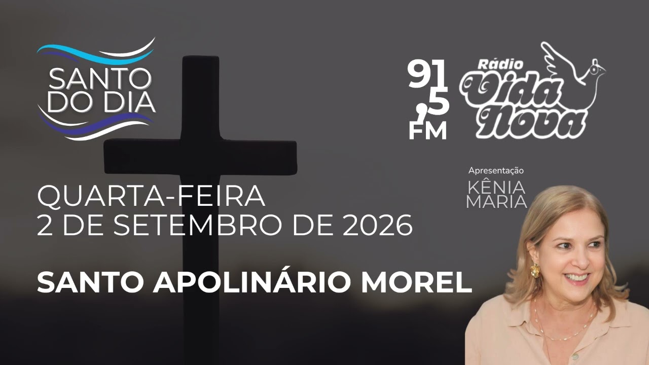 Santo do Dia | 2 de setembro de 2026 | Santo Apolinário Morel