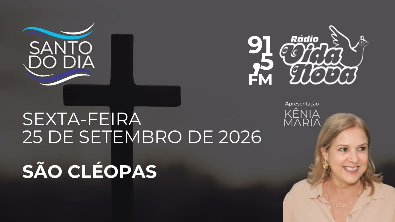 Santo do Dia | 25 de setembro de 2026 | São Cléopas