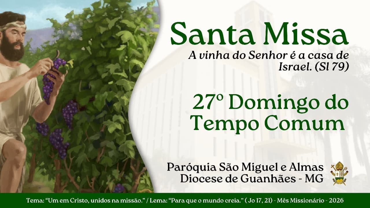 Santa Missa | 27º Domingo do Tempo Comum | 04/10/2026