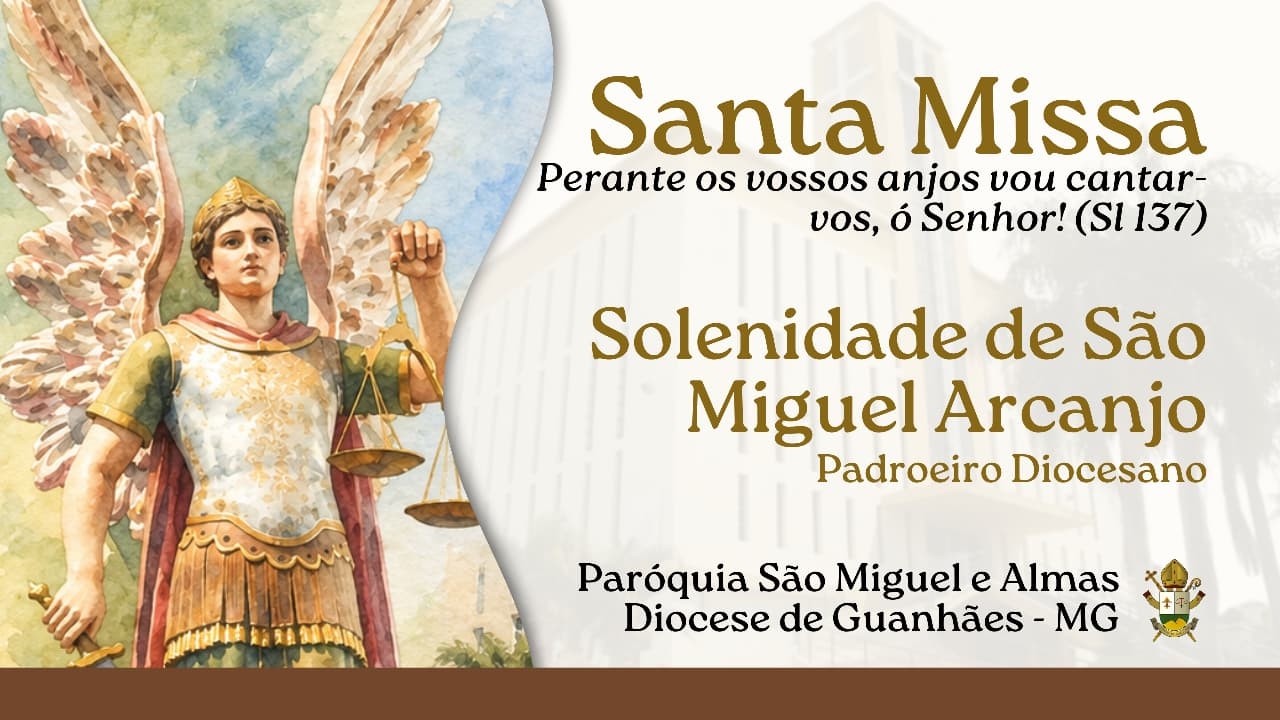 Santa Missa | Solenidade de São Miguel Arcanjo | 29/09/2026