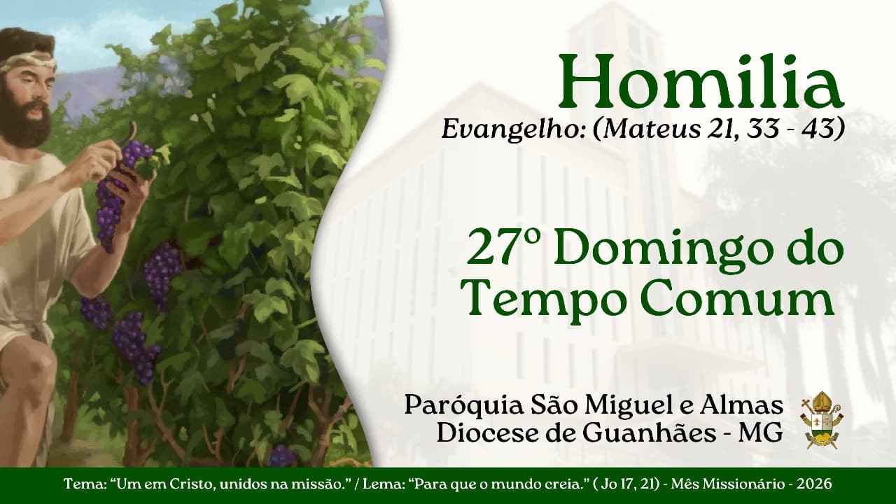 Homilia | 27º Domingo do Tempo Comum | 04/10/2026 - Dom Otacilio F. de Lacerda