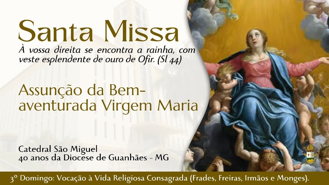 Solenidade | Assunção da Bem-aventurada Virgem Maria | 16/08/2026