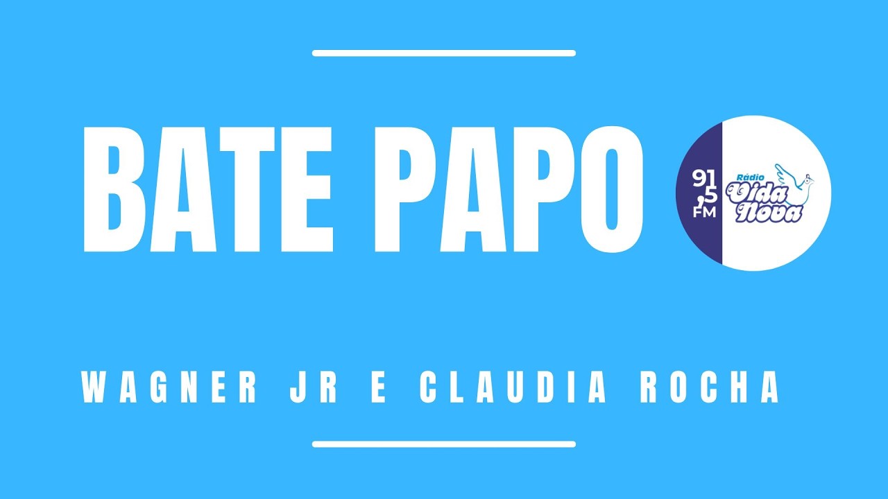 Bate-Papo WJ e Cláudia Rocha 18/08/2026