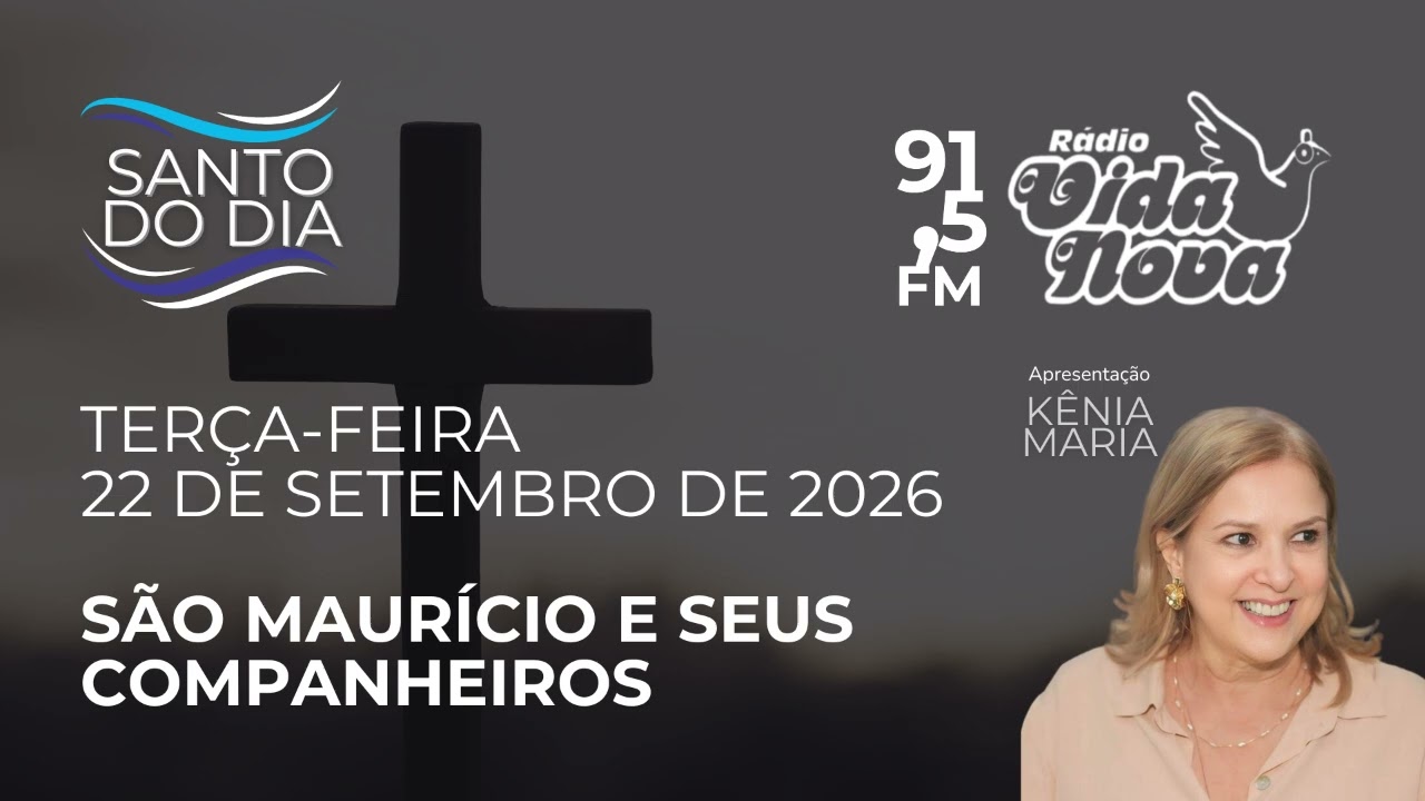 Santo do Dia | 22 de setembro de 2026 | São Maurício e seus companheiros