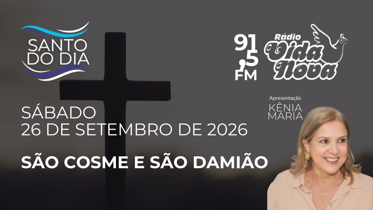 Santo do Dia | 26 de setembro de 2026 | São Cosme e São Damião